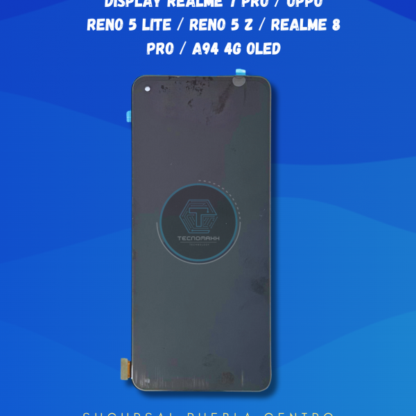 DISPLAY REALME 7 PRO / OPPO RENO 5 LITE / RENO 5 Z / REALME 8 PRO / A94 4G OLED